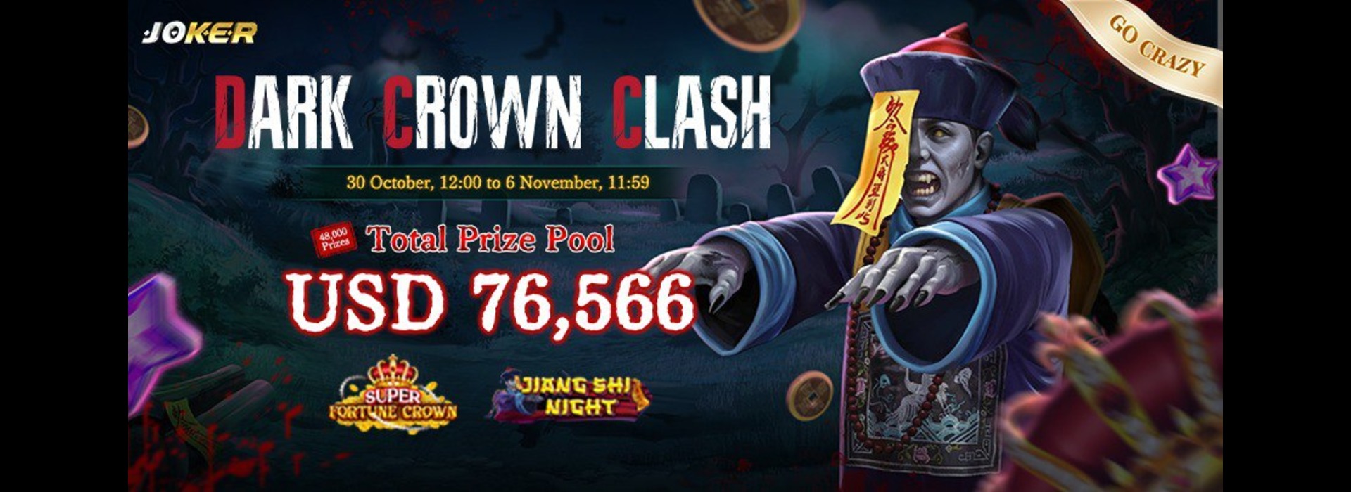 🔔 Dark Crown Clash : Joker Go-Crazy Competition